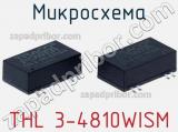 Микросхема THL 3-4810WISM