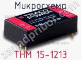 Микросхема THM 15-1213 фотография 2.
