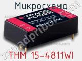 Микросхема THM 15-4811WI фотография 2.