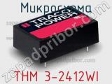 Микросхема THM 3-2412WI фотография 3.