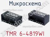 Микросхема TMR 6-4819WI фотография 2.