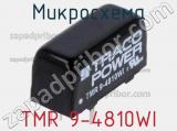 Микросхема TMR 9-4810WI 