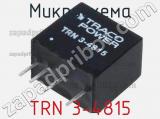 Микросхема TRN 3-4815 