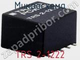 Микросхема TRS 2-1222 фотография 3.