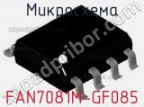 Микросхема FAN7081M-GF085 