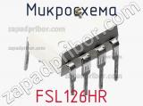 Микросхема FSL126HR