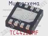 Микросхема TC4422EMF