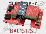 Микросхема BAC1S12SC фотография 2.