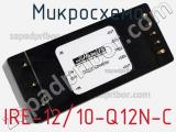 Микросхема IRE-12/10-Q12N-C фотография 2.