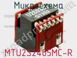 Микросхема MTU2S2405MC-R 