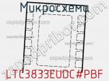 Микросхема LTC3833EUDC#PBF 