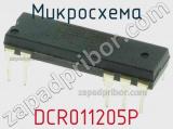 Микросхема DCR011205P