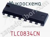Микросхема TLC0834CN 