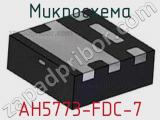 Микросхема AH5773-FDC-7