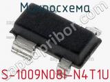 Микросхема S-1009N08I-N4T1U 