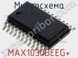 Микросхема MAX1030BEEG+ 