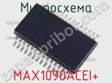 Микросхема MAX1090ACEI+ 