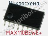 Микросхема MAX110BEWE+