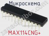 Микросхема MAX114CNG+ 