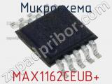 Микросхема MAX1162CEUB+ 