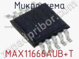 Микросхема MAX11666AUB+T