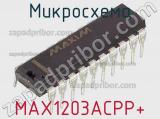 Микросхема MAX1203ACPP+ фотография 2.