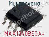 Микросхема MAX1240BESA+ 