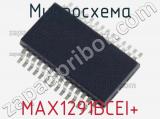 Микросхема MAX1291BCEI+ 
