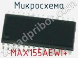 Микросхема MAX155AEWI+ 