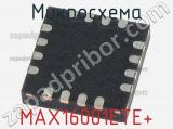 Микросхема MAX16001ETE+ 