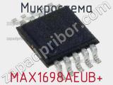 Микросхема MAX1698AEUB+ 
