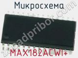Микросхема MAX182ACWI+ 