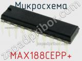 Микросхема MAX188CEPP+ 