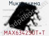 Микросхема MAX6342SUT+T фотография 2.
