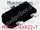 Микросхема MAX6376XR22+T