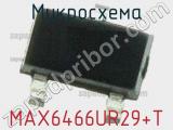 Микросхема MAX6466UR29+T 