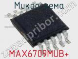 Микросхема MAX6709MUB+