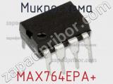 Микросхема MAX764EPA+ фотография 3.