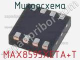 Микросхема MAX8595XETA+T