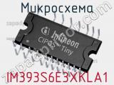 Микросхема IM393S6E3XKLA1 фотография 2.