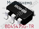 Микросхема BD45475G-TR 