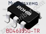 Микросхема BD46355G-TR 