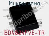 Микросхема BD4824FVE-TR фотография 2.