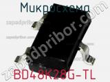 Микросхема BD48K28G-TL фотография 2.
