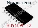 Микросхема BD9409F-E2 фотография 2.
