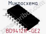 Микросхема BD94121F-GE2 фотография 2.