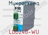 Микросхема LDD240-WU фотография 2.