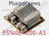 Микросхема FS1406-1200-AS 