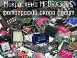 Микросхема MPDRX304S 