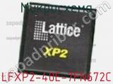 Микросхема LFXP2-40E-7FN672C 